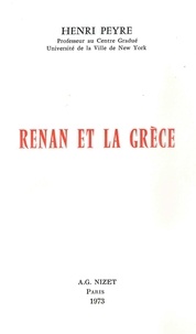 Henri Peyre - Renan et la Grèce.