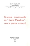Hédi Bouraoui - Structure intentionnelle du Grand Meaulnes : vers le poème romancé.