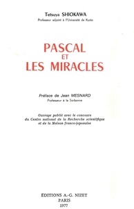 Tetsuya Shiokawa - Pascal et les miracles.
