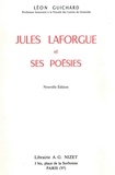 Léon Guichard - Jules Laforgue et ses poésies.