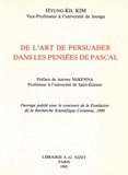 Hyung-kil Kim - De l'art de persuader dans Les Pensées de Pascal.