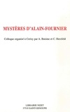 Alain Buisine et Claude Herzfeld - Mystères d'Alain-Fournier - Colloque organisé à Cerisy du 24 au 31 août 1996.