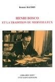 Robert Baudry - Henri Bosco et la tradition du merveilleux.