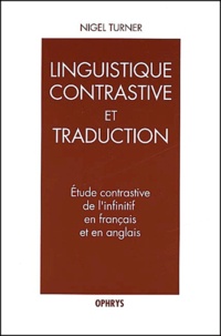 Nigel Turner - Etude contrastive de l'infinitif en français et en anglais.
