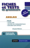 Claude Rivière - Fiches et tests de grammaire Anglais - Avec corrigés.