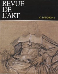 Alexandre Gady et Claude Mignot - Revue de l'art N° 163/2009-1 : .