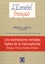 Béatrice Lamiroy - Les expressions verbales figées de la francophonie - Belgique, France, Québec et Suisse.