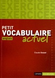Claude Gosset - Petit vocabulaire actuel anglais - Exercices.
