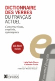 Ligia-Stela Florea et Catherine Fuchs - Dictionnaire des verbes du français actuel - Constructions, emplois, synonymes. 1 Cédérom