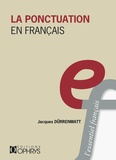 Jacques Dürrenmatt - La ponctuation en français.