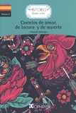Horacio Quiroga - Cuentos de amor de locura y de muerte.