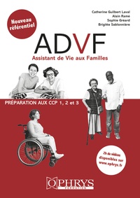Catherine Guilbert-Laval et Alain Ramé - ADVF Assistant de Vie aux Familles - Préparation aux CCP 1, 2 et 3.