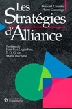 Bernard Garrette et Pierre Dussauge - Les stratégies d'alliance.