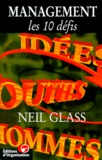 Neil Glass - Management - Les 10 défis.