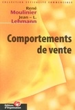 Jean-L Lehmann et René Moulinier - Comportements de vente.