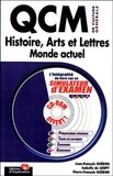 Pierre-François Guédon et Isabelle de Loupy - Histoire, Arts Et Lettres, Monde Actuel. Avec Cd-Rom, 3eme Edition.
