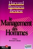  Collectif Harvard Business Sch - Le Management Des Hommes.
