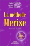 René Colletti et Hubert Tardieu - La Methode Merise. Principes Et Outils.