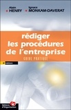 Ignace Monkam-Daverat et Alain Henry - Rédiger les procédures de l'entreprise - Guide pratique.