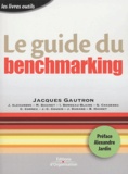 Jacques Gautron - Le guide du benchmarking.
