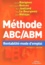 Laurent Ravignon et Pierre-Laurent Bescos - Méthode ABC/ABM - Rentabilité mode d'emploi.