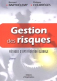 Bernard Barthélémy et Philippe Courrèges - Gestion des risques - Méthodes d'optimisation globale.