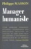 Philippe Masson - Manager humaniste.