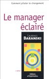Laurence Baranski - Le manager éclairé.