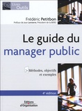 Frédéric Petitbon - Le guide du manager public.