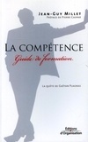 Jean-Guy Millet - La compétence.