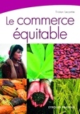 Tristan Lecomte - Le commerce équitable.