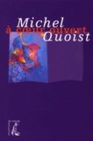 Michel Quoist - A coeur ouvert.