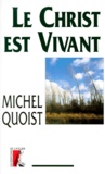 Michel Quoist - Le Christ Est Vivant.