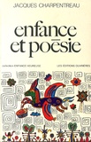Jacques Charpentreau - Enfance et poésie.
