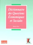 Denis Clerc - Dictionnaire des questions économiques et sociales.