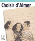 Christiane Gaud-Descouleurs - Choisir D'Aimer.