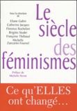 Eliane Gubin et Catherine Jacques - Le siècle des féminismes.