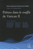 Jean-Louis Souletie - Prêtres dans le souffle de Vatican II.