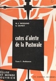 Marie-Jean Mossand et Georges Quinet - Cotes d'alerte de la pastorale (1). Ambiances.