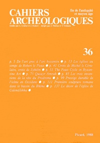 Yves Christe - Cahiers archéologiques N° 36/1988 : .