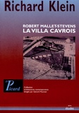 Richard Klein - La villa Cavrois - Robert Mallet-Stevens.