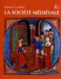 Franco Cardini - La société médiévale.