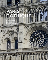 Dany Sandron et Denis Hayot - Paris gothique.