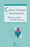 Danièle Auger et Etienne Wolff - Culture classique et christianisme - Mélanges offerts à Jean Bouffartigue.