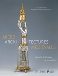 Jean-Marie Guillouët et Ambre Vilain - Microarchitectures médiévales - L'échelle à l'épreuve de la matière.