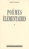 Muriel Carminati - Poèmes élémentaires.