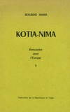 Boubou Hama - Kotia-Nima - Tome 3, Dialogue avec l'Occident.