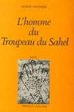 Alioum Fantouré - Le Livre des Cités du Termite Tome 1 : L'Homme du troupeau du Sahel.