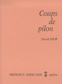David Diop - Coups de pilon.