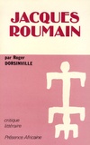 Roger Dorsinville - Jacques Roumain.
